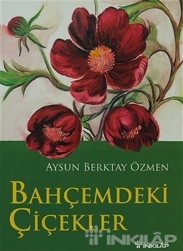 Bahçemdeki Çiçekler resmi