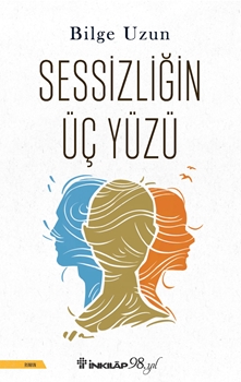 Sessizliğin Üç Yüzü resmi Sessizliğin Üç Yüzü resmi