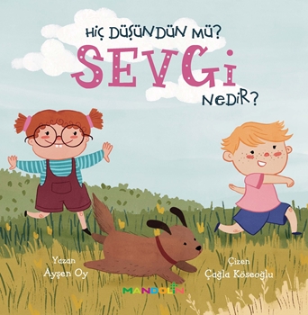 Hiç Düşündün Mü? Sevgi Nedir? resmi