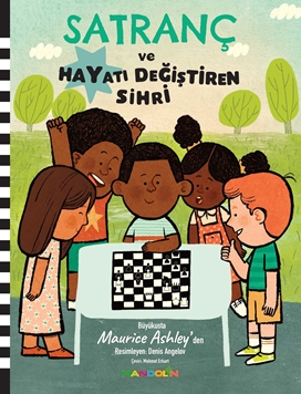 Satranç ve Hayatı Değiştiren Sihri resmi